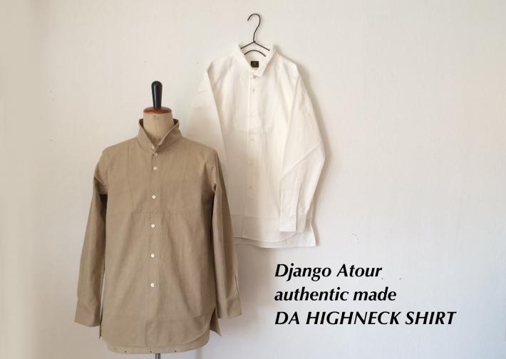 Django Atour / authentic made / DA HIGHNECK SHIRT
